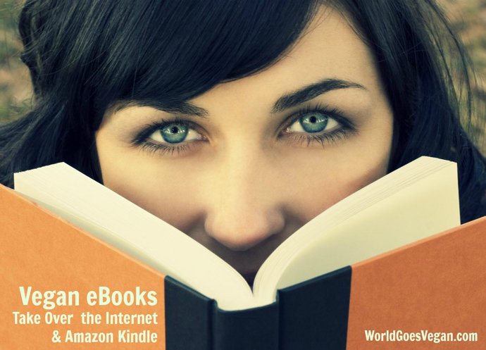 Vegan eBooks Take Over the Internet and Amazon Kindle