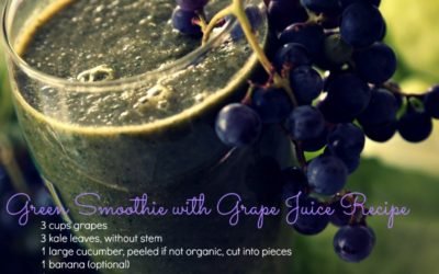 Green Smoothie Recipe with Home-Made Grape Juice (From Self-Grown Grapes!)